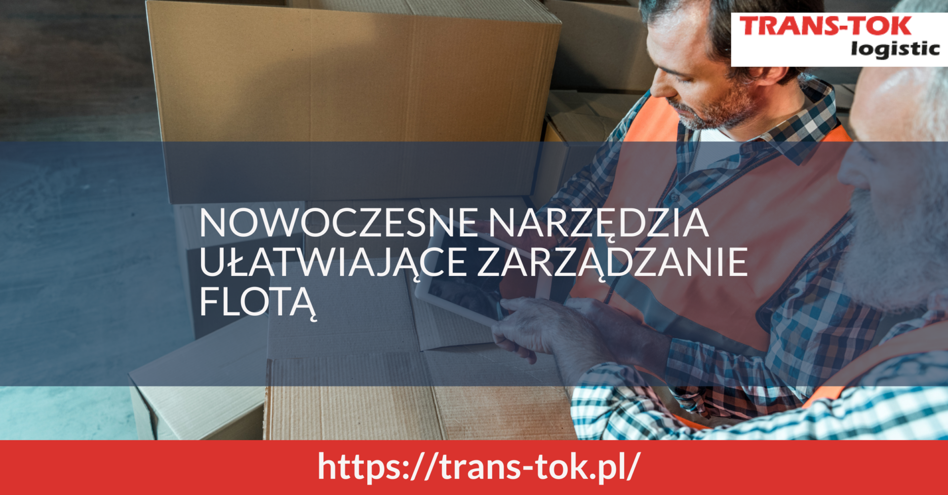 Nowoczesne narzędzia ułatwiające zarządzanie flotą