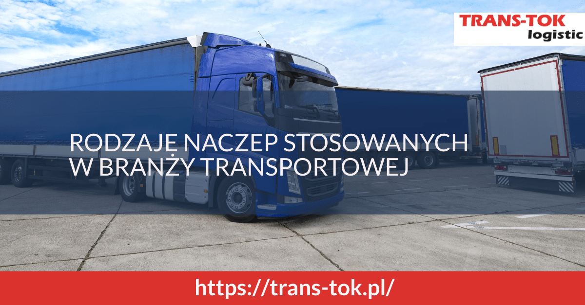 Types of Semi-Trailers Used in the Transport Industry