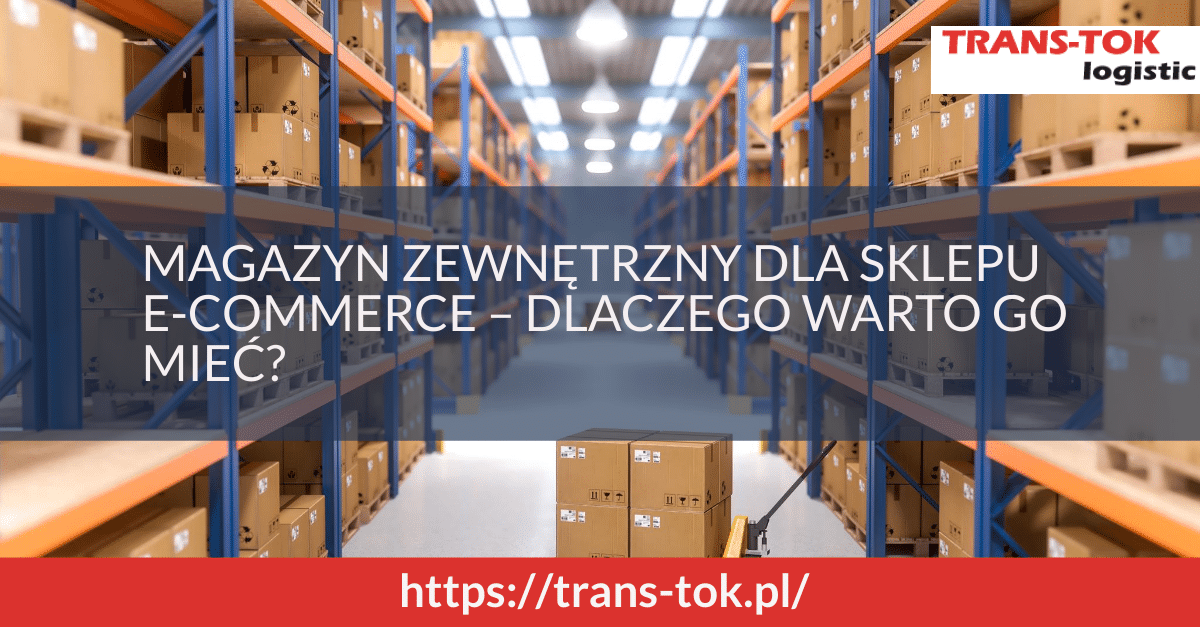 External Warehouse for E-commerce Store – Why Have It?