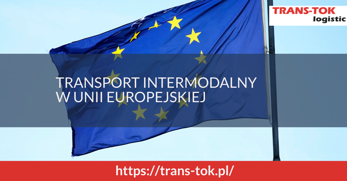 Intermodal Transport in the European Union