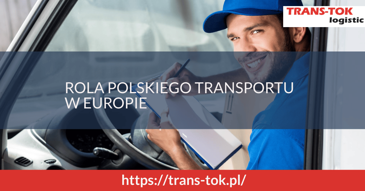 The Role of Polish Transport in Europe