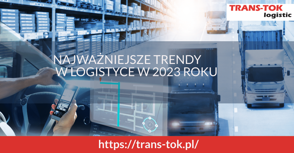 Key Logistics Trends in 2023