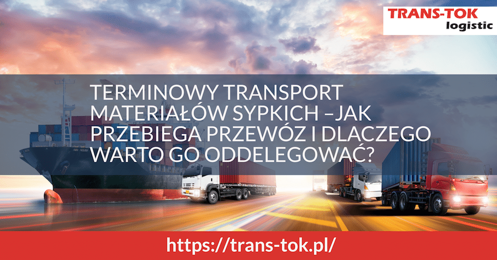 Terminowy transport materiałów sypkich – jak przebiega przewóz i dlaczego warto go oddelegować?
