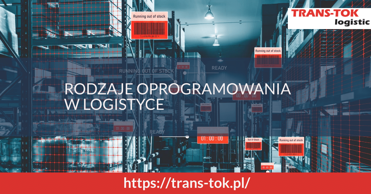 Types of Software in Logistics
