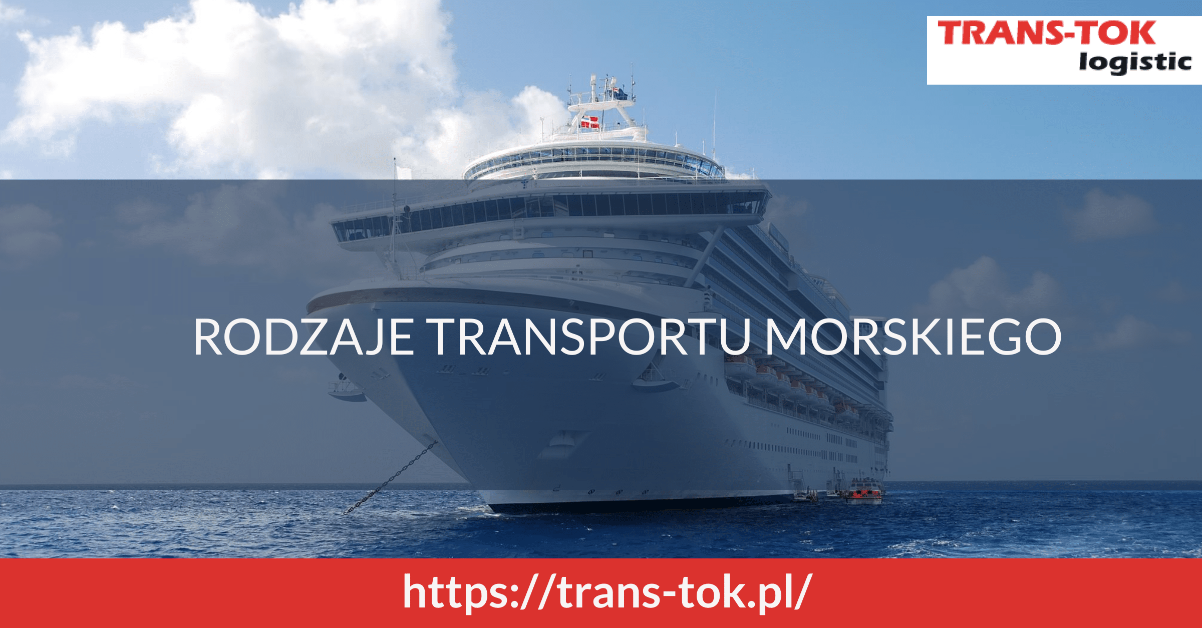 Rodzaje transportu morskiego